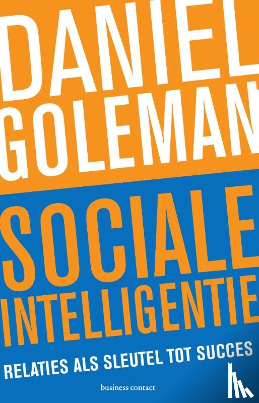 Goleman, Daniël - Sociale intelligentie