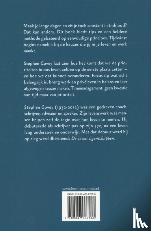 Covey, Stephen R., Merrill, Rebecca, Merrill, Roger - Timemanagement volgens Covey