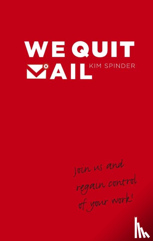 Spinder, Kim - We quit mail