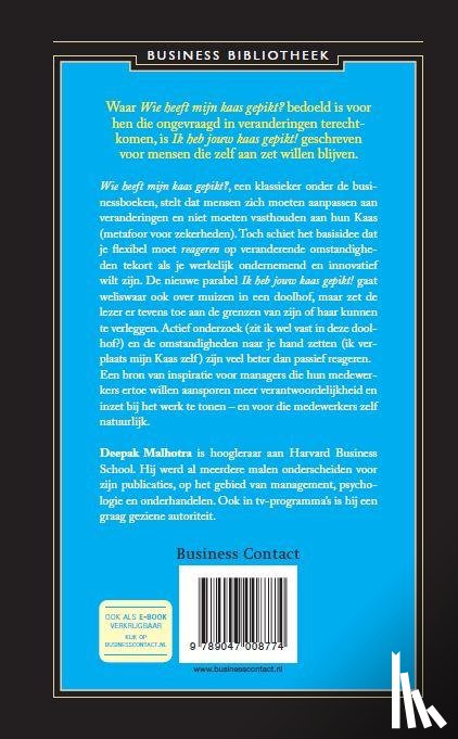 Malhotra, Deepak - Ik heb jouw kaas gepikt