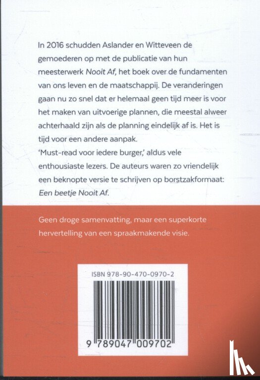 Aslander, Martijn, Witteveen, Erwin - Een beetje nooit af