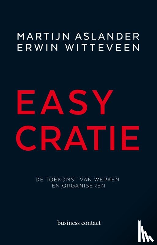 Aslander, Martijn, Witteveen, Erwin - Easycratie