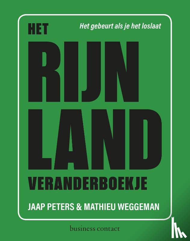 Peters, Jaap, Weggeman, Mathieu - Het Rijnland veranderboekje