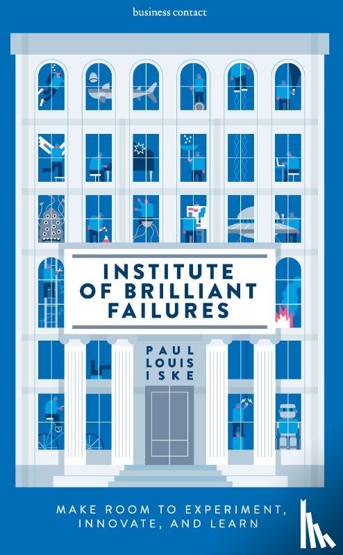 Iske, Paul Louis - Institute of Brilliant Failures