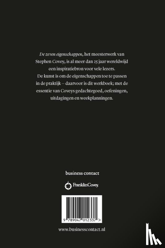 Covey, Stephen - De zeven eigenschappen