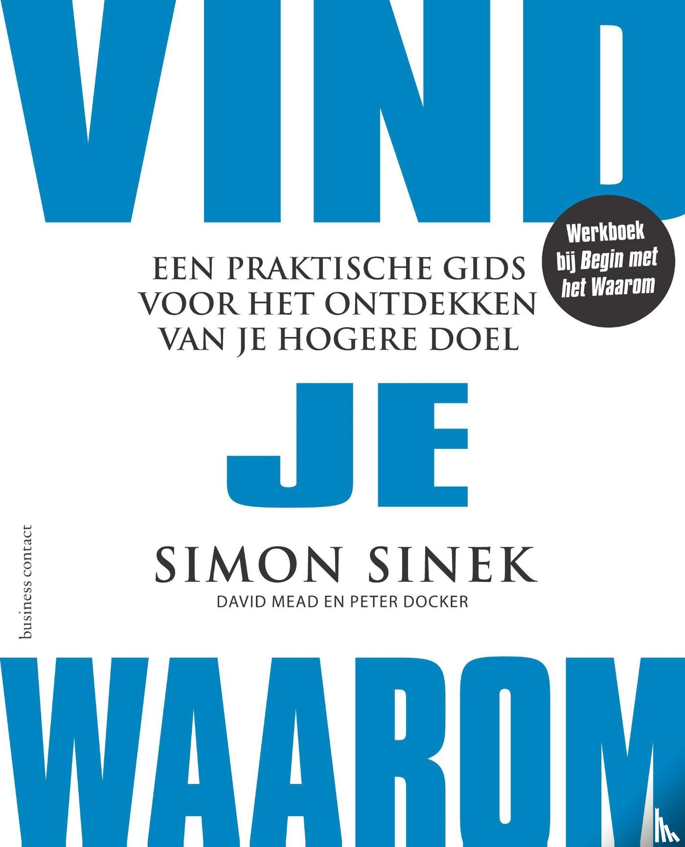 Sinek, Simon - Vind je Waarom