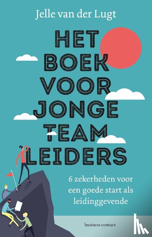 Lugt, Jelle van der - Het boek voor jonge teamleiders