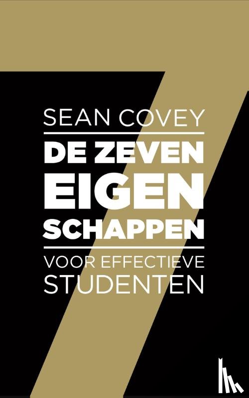 Covey, Sean - De zeven eigenschappen voor effectieve studenten