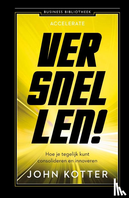 Kotter, John - Versnellen!