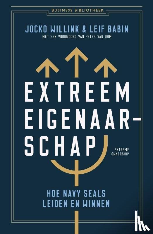 Willink, Jocko, Babin, Leif - Extreem eigenaarschap