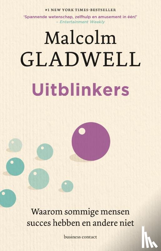 Gladwell, Malcolm - Uitblinkers