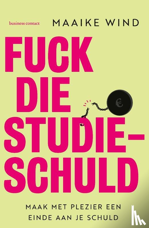 Wind, Maaike - Fuck die studieschuld