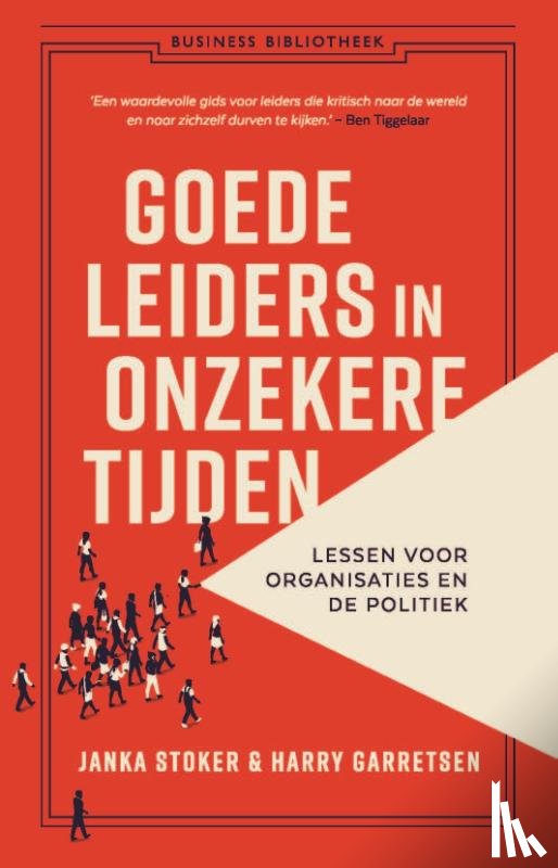 Stoker, Janka, Garretsen, Harry - Goede leiders in onzekere tijden