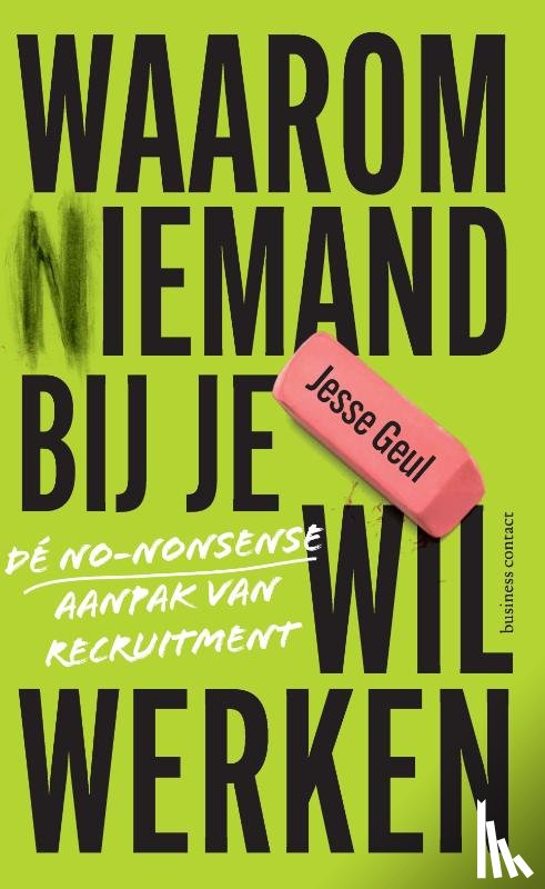 Geul, Jesse - Waarom (n)iemand bij je wil werken
