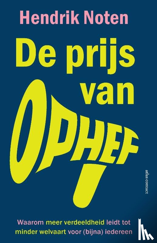 Noten, Hendrik - De prijs van ophef