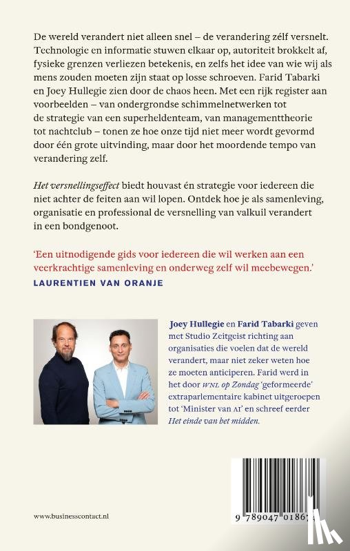 Tabarki, Farid, Hullegie, Joey - Het versnellingseffect