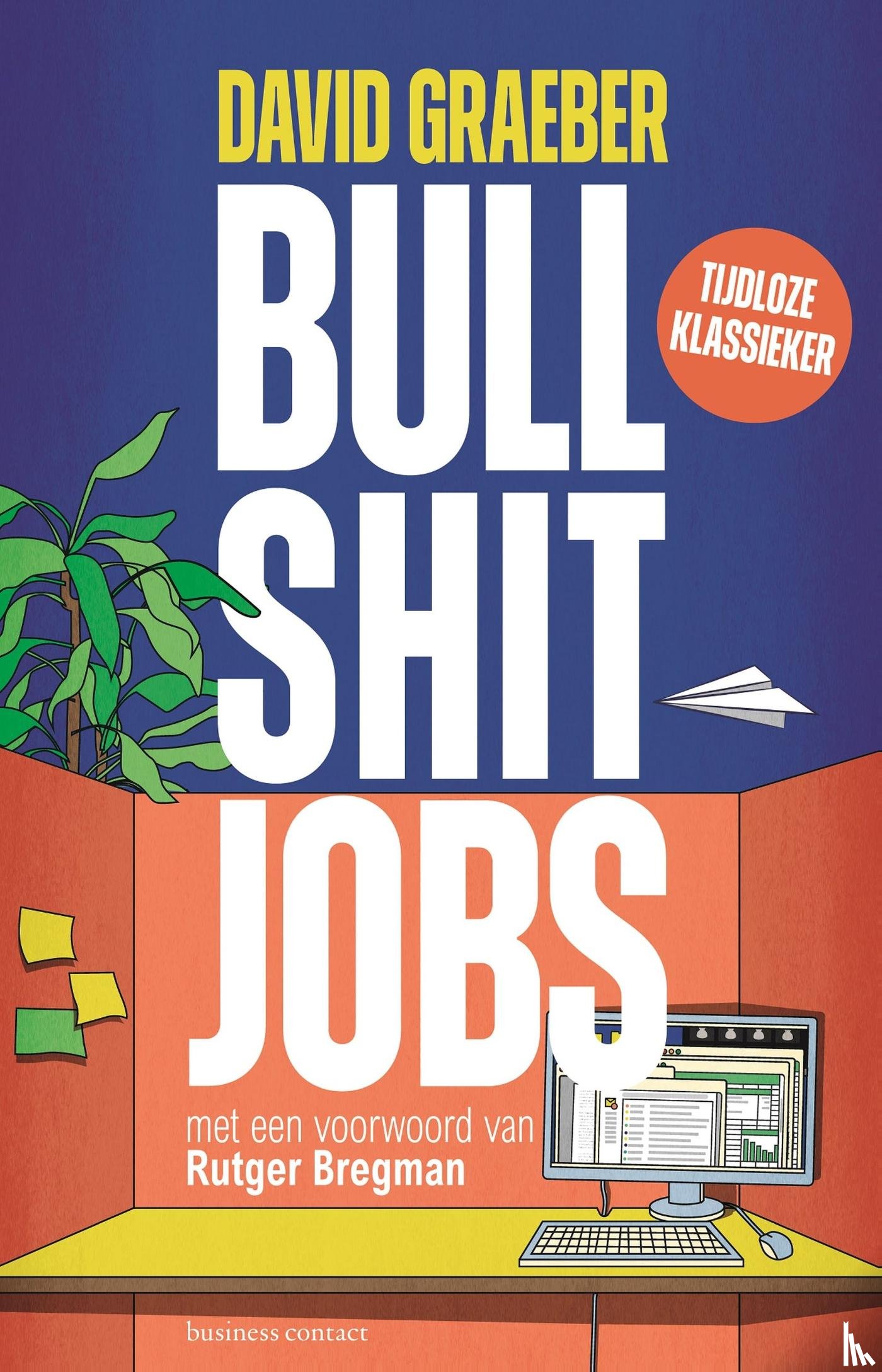 Graeber, David - Bullshit jobs