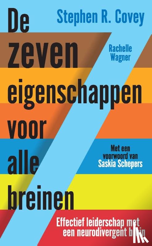 Covey, Stephen R., Wagner, Rachelle - De zeven eigenschappen voor alle breinen