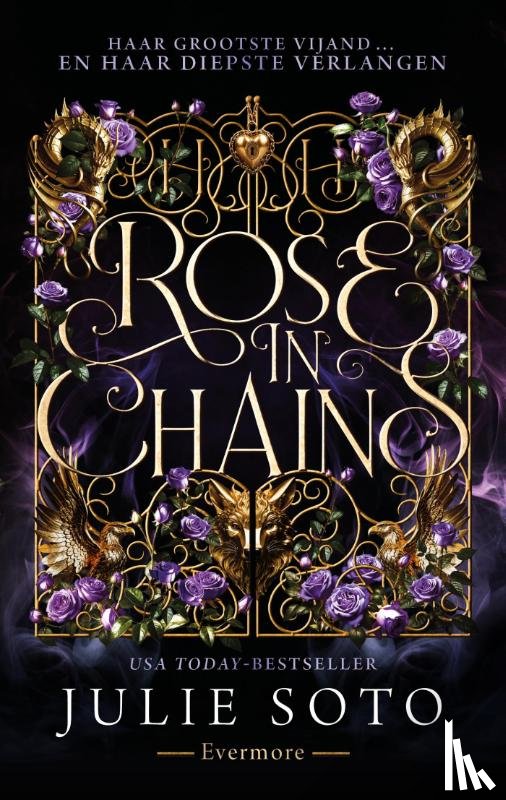 Soto, Julie - Rose in Chains
