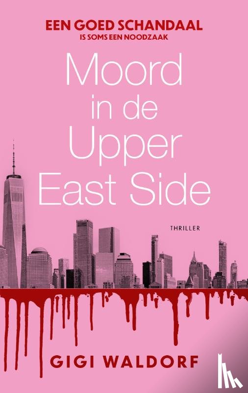 Waldorf, Gigi - Moord in de Upper East Side