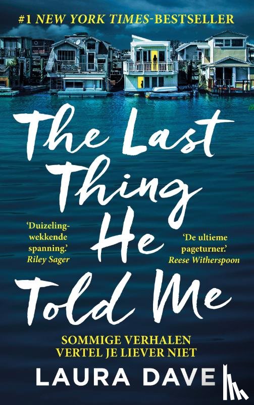 Dave, Laura - The Last Thing He Told Me