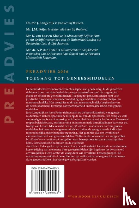 Exter, A.P. den, Lessen Kloeke, K. van, Langedijk, J., Potjer, J.M. - Toegang tot geneesmiddelen