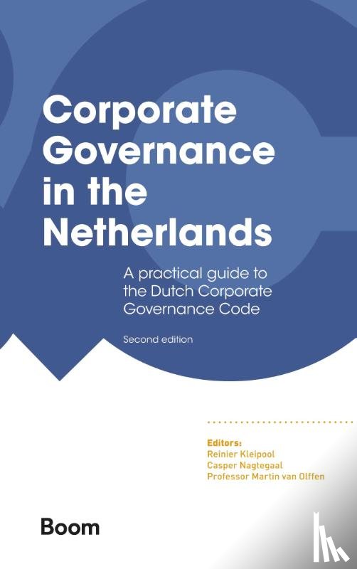  - Corporate Governance in the Netherlands