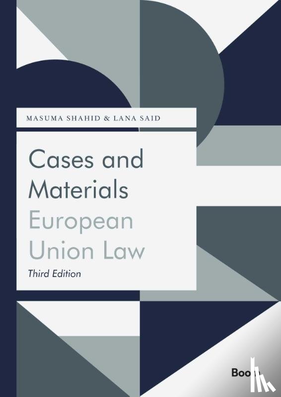 Shahid, M.K., Said, L. - Cases and Materials European Union Law