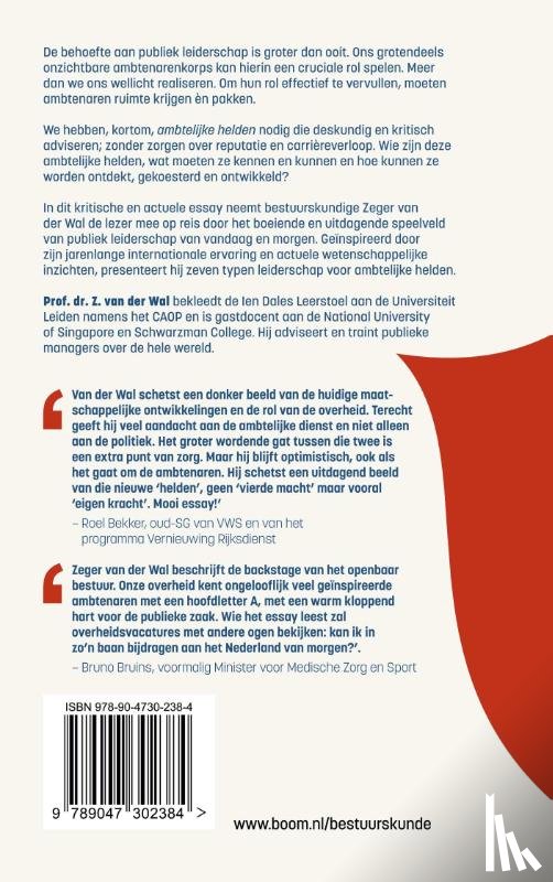 Wal, Zeger van der - Ambtelijke helden gezocht