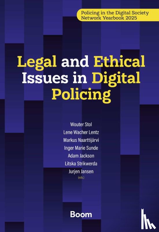  - Legal and Ethical Issues in Digital Policing