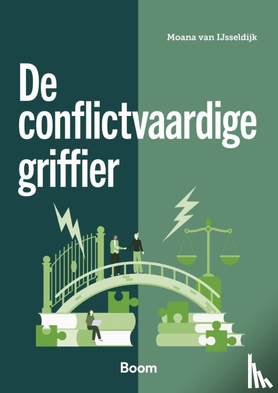 IJsseldijk, Moana van - De conflictvaardige griffier