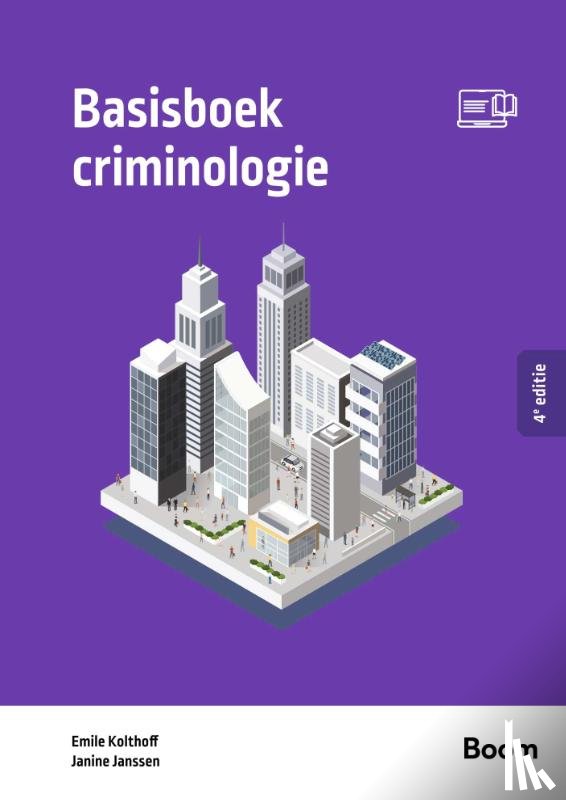 Kolthoff, Emile, Janssen, Janine - Basisboek criminologie