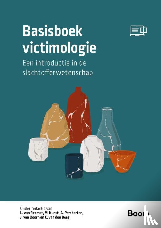 Pemberton, A., Kunst, M.J.J., Reemst, L. van, Doorn, A.J. van - Basisboek victimologie