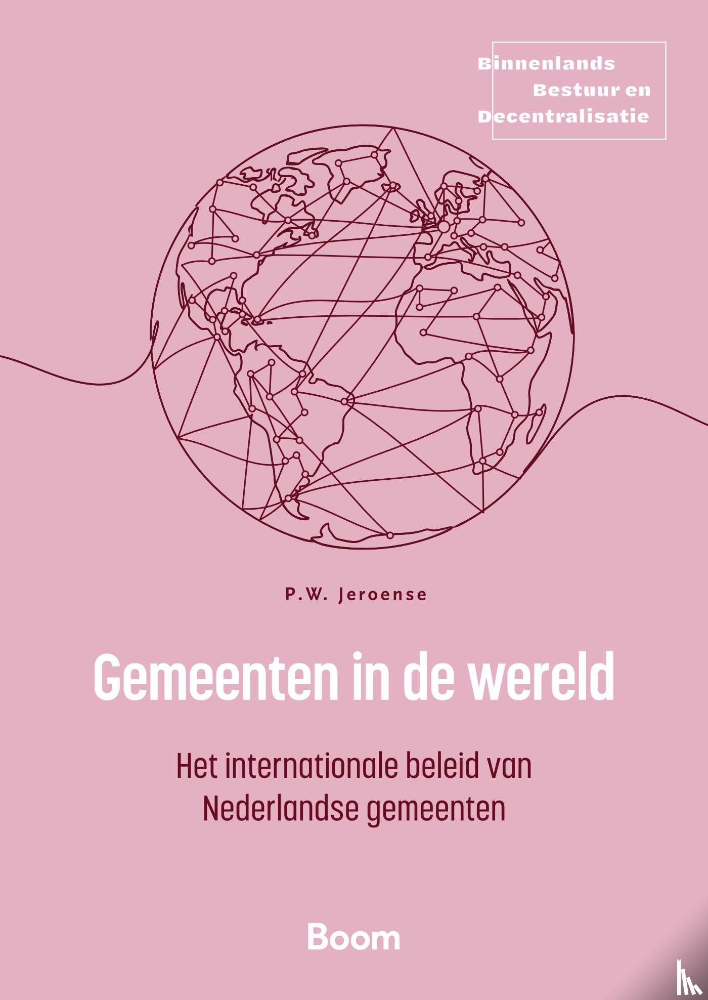 Jeroense, Pieter - Gemeenten in de wereld