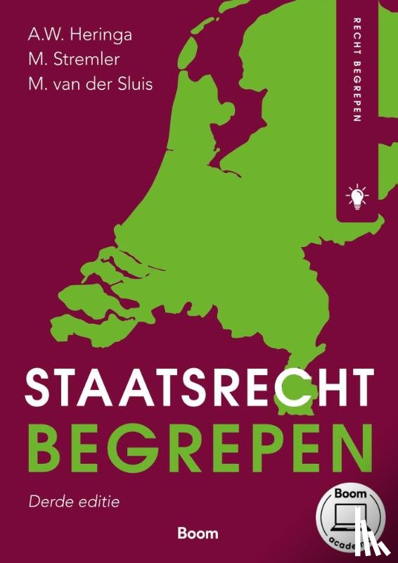 Stremler, Maarten, Sluis, Marijn van der, Heringa, Aalt Willem - Staatsrecht begrepen