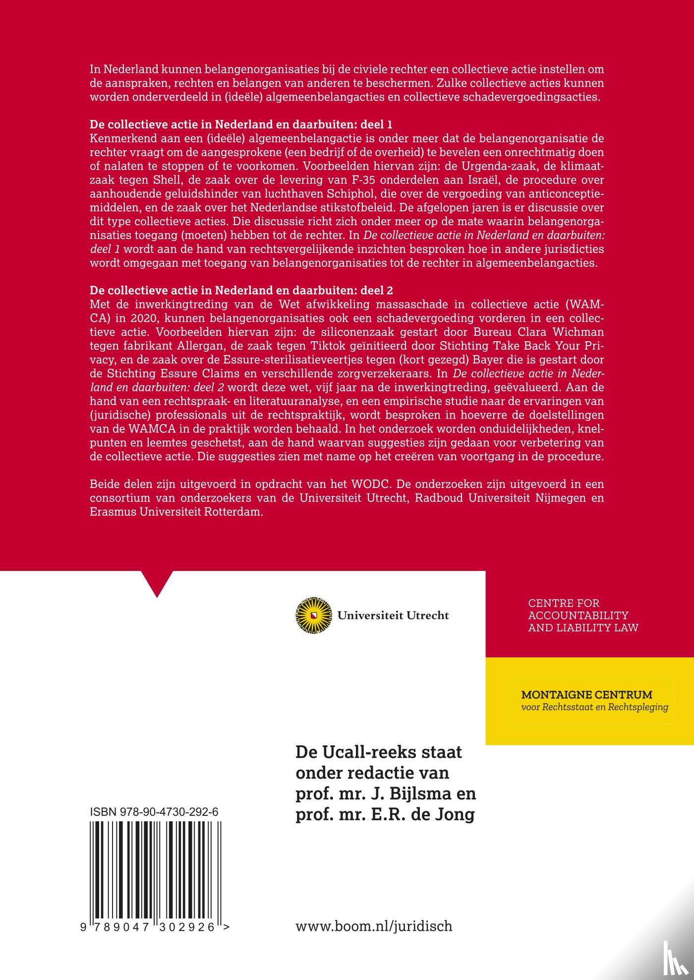 Jong, E.R. de, Boom, W.H. van, Arons, T.M.C., Erken, E. - De collectieve actie in Nederland en daarbuiten: deel 1