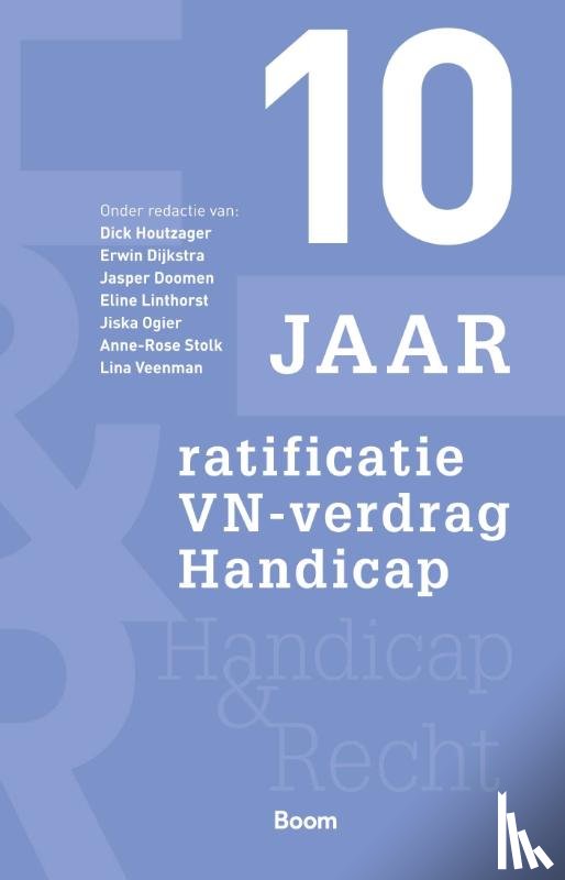  - 10 jaar ratificatie VN-verdrag Handicap