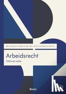 Treep, M., IJzerman, O.C. - Arbeidsrecht 15