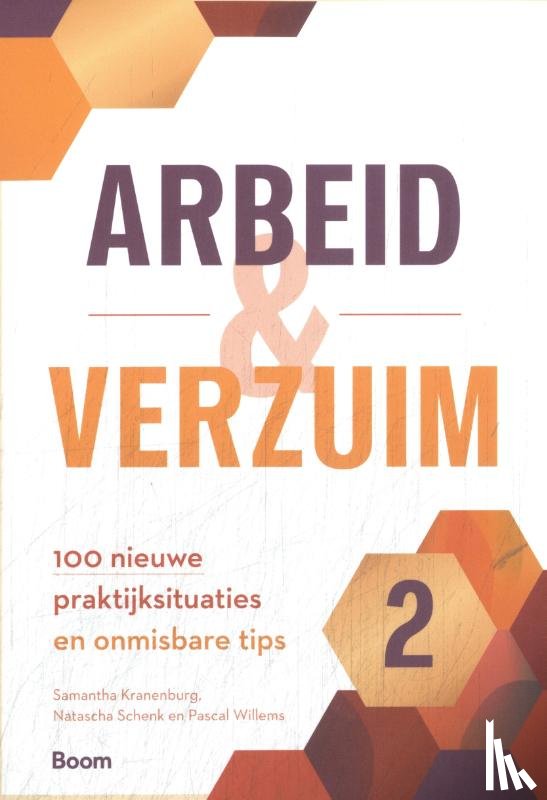 Kranenburg, Samantha, Schenk, Natascha, Willems, Pascal - ARBEID & VERZUIM 2