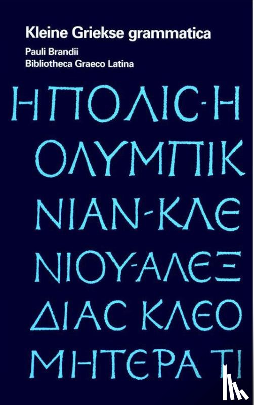 Nuchelmans, Erven van J.C.F. - Kleine Griekse grammatica