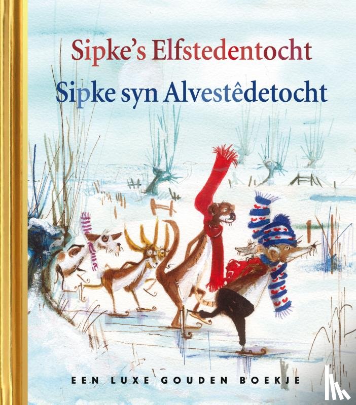 Dijkstra, Lida - Sipke's Elfstedentocht - Sipke syn Alvestêdetocht