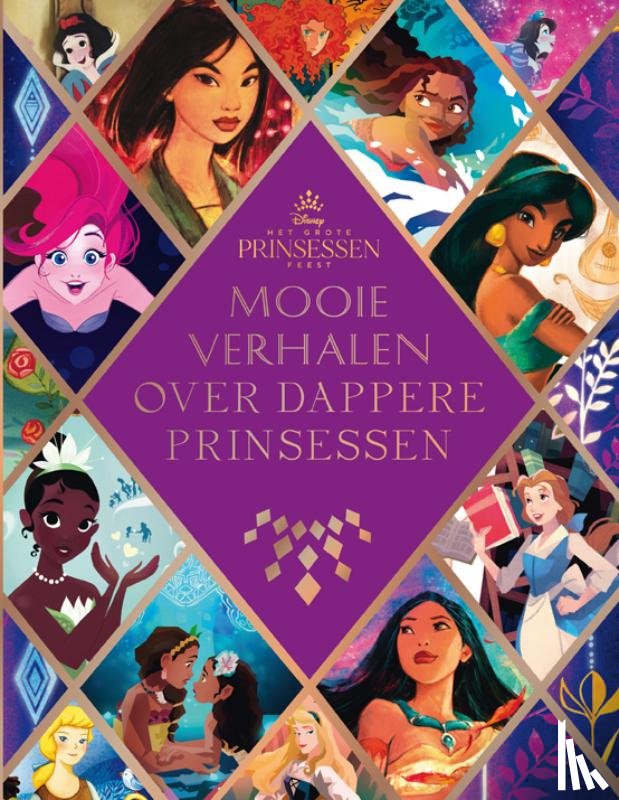 Disney - Mooie verhalen over dappere prinsessen