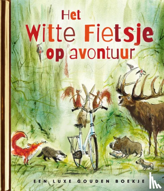 Bakels, Jet - Het Witte Fietsje op avontuur