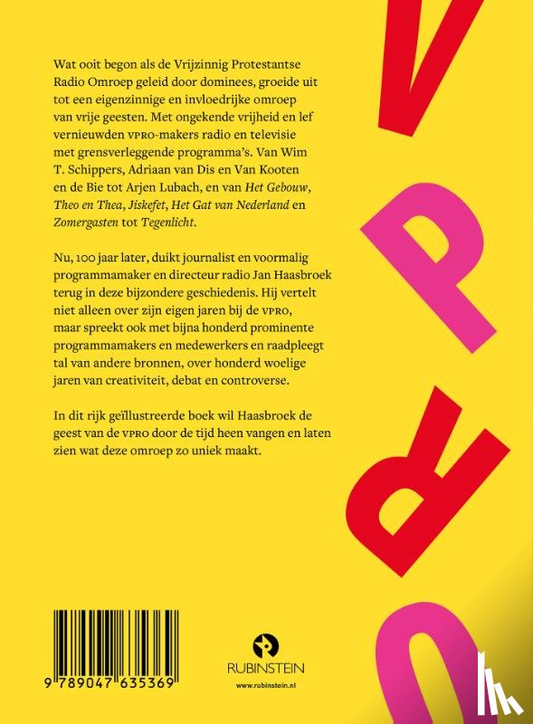 Haasbroek, Jan - Waar gaat het eigenlijk over? 100 jaar VPRO