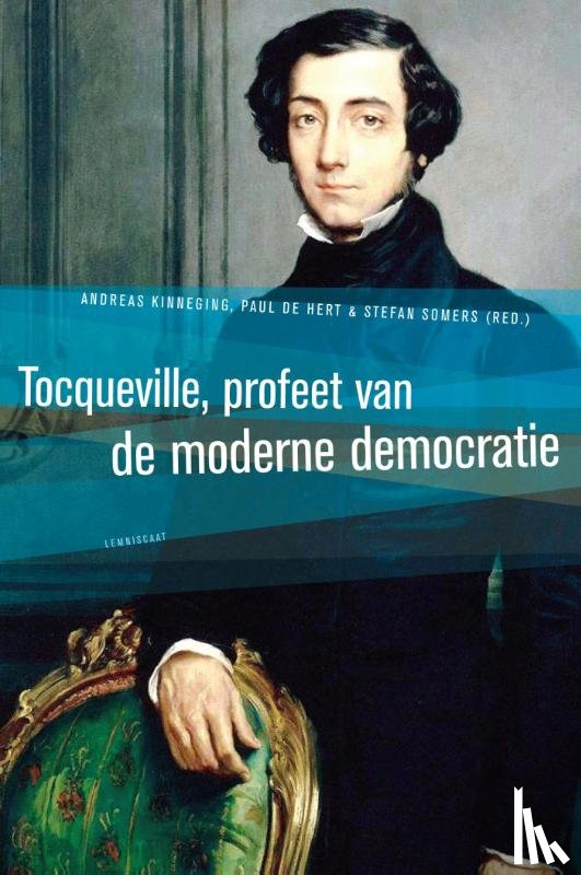  - Tocqueville, profeet van de moderne democratie