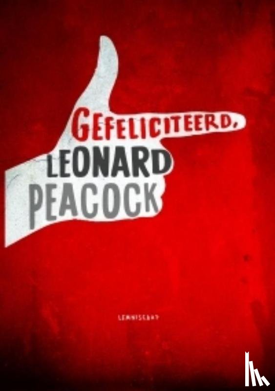 Quick, Matthew - Gefeliciteerd, Leonard Peacock