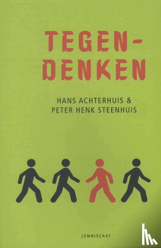 Achterhuis, Hans, Steenhuis, Peter Henk - Tegendenken