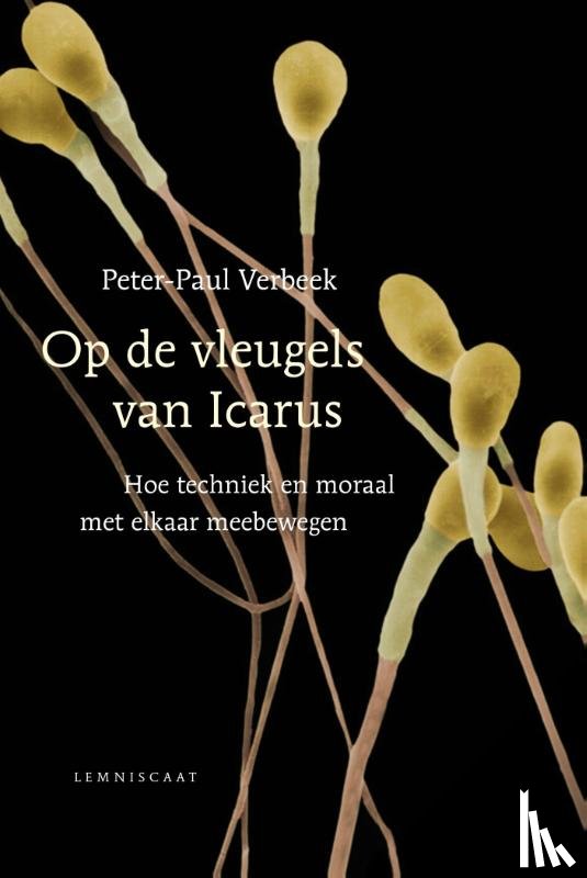 Verbeek, Peter-Paul - Op de vleugels van Icarus