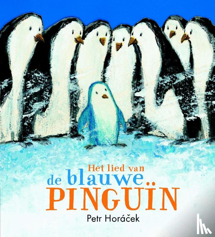 Horácek, Petr - Het lied van de blauwe pinguïn