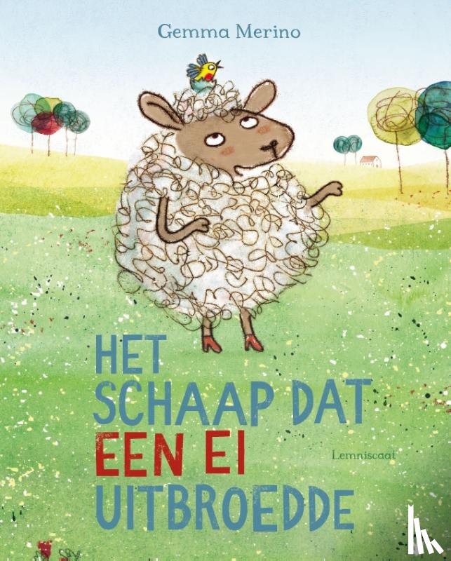 Merino, Gemma - Het schaap dat een ei uitbroedde